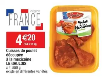 Cora x Carrefour Cuisses de poulet découpée à la mexicaine offre