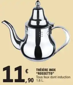 E.Leclerc Théière inox rossetto offre