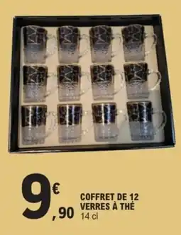 E.Leclerc Coffret de 12 verres à thé offre