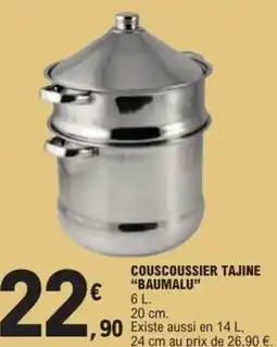 E.Leclerc Couscoussier tajine baumalu offre