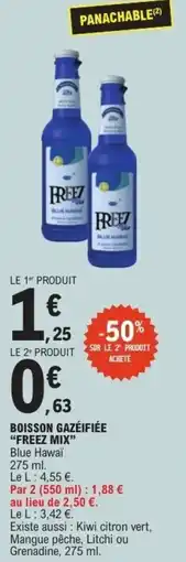 E.Leclerc Boisson gazéifiée freez mix offre