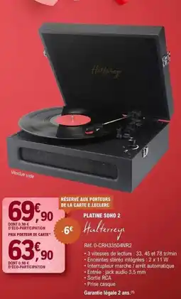E.Leclerc Platine soho 2 halterreys offre
