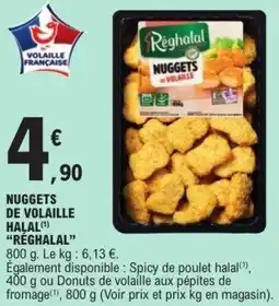 E.Leclerc Nuggets de volaille halal réghalal offre