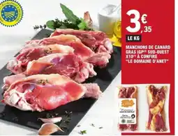 E.Leclerc Manchons de canard gras igp sud-ouest x10 a confire le domaine d'anet offre