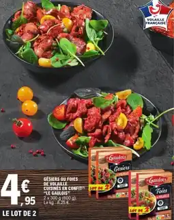 E.Leclerc Gésiers ou foies de volaille cuisines en confit offre