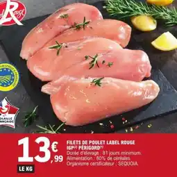 E.Leclerc Filets de poulet label rouge igp périgord offre