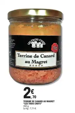 E.Leclerc Terrine de canard au magret les trois chefs offre