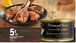 E.Leclerc Manchons de canard confits diamant noir offre