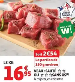 Auchan Veau sauté ou sans os offre
