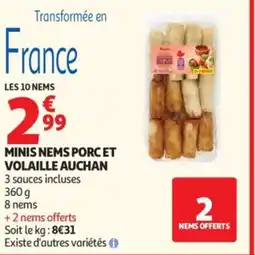 Auchan Minis nems porcet volaille auchan offre