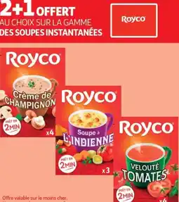 Auchan AU CHOIX SUR LA GAMME DES SOUPES INSTANTANÉES Royco offre