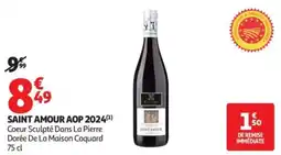 Auchan Saint amour aop 2024 offre