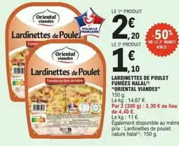 E.Leclerc Lardinettes de poulet fumées halal oriental viandes offre