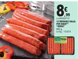 E.Leclerc 12 MERGUEZ HALAL PUR BŒUF offre