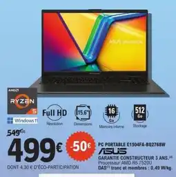 E.Leclerc PC PORTABLE E1504FA-BQ2768W offre