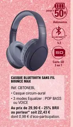 E.Leclerc CASQUE BLUETOOTH SANS FIL BOUNCE MAX offre
