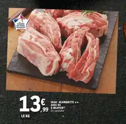 E.Leclerc Veau : Blanquette avec os à mijoter offre