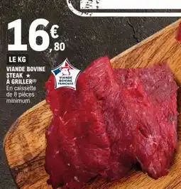 E.Leclerc Viande bovine steak à griller offre
