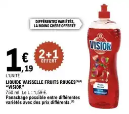 E.Leclerc LIQUIDE VAISSELLE FRUITS ROUGES VISIOR offre