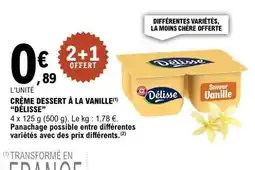 E.Leclerc CRÈME DESSERT À LA VANILLE “DÉLISSE” offre