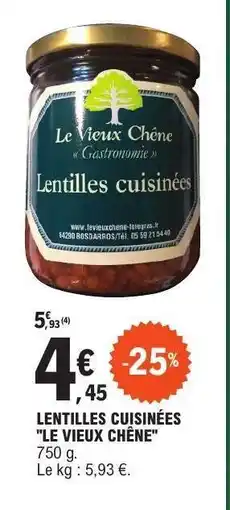 E.Leclerc LENTILLES CUISINÉES LE VIEUX CHÊNE offre