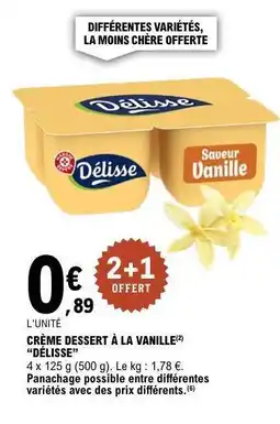 E.Leclerc CRÈME DESSERT À LA VANILLE “DÉLISSE” offre