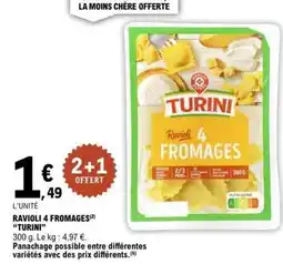 E.Leclerc RAVIOLI 4 FROMAGES TURINI offre