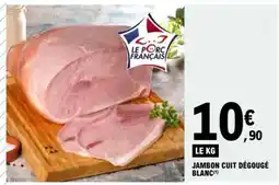 E.Leclerc JAMBON CUIT DÉGOUGÉ BLANC offre