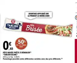 E.Leclerc PÂTE BRISÉE PRÊTE À DÉROULER offre