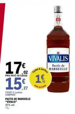 E.Leclerc Pastis de Marseille 'Vivalis' offre