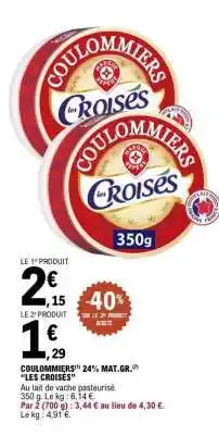 E.Leclerc COULOMMIERS 24% MAT.GR. LES CROISES offre