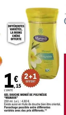 E.Leclerc GEL DOUCHE MONOÏ DE POLYNÉSIE “MANAVA” offre