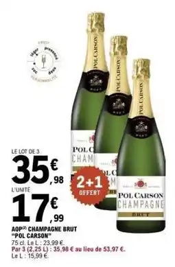 E.Leclerc AOP Champagne Brut Pol Carson offre