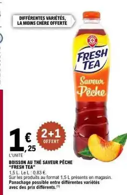 E.Leclerc Fresh Tea Saveur Pêche offre