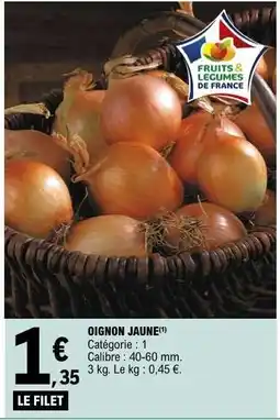 E.Leclerc OIGNON JAUNE offre