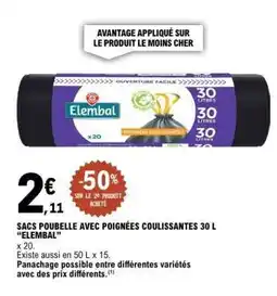 E.Leclerc SACS POUBELLE AVEC POIGNÉES COULISSANTES 30 L “ELEMEBAL” offre