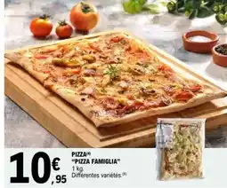 E.Leclerc PIZZA PIZZA FAMIGLIA offre