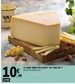 E.Leclerc LE SAINT MONT DES ALPES offre