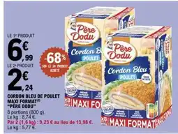 E.Leclerc Cordon Bleu de Poulet Maxi Format 'Père Dodu' offre