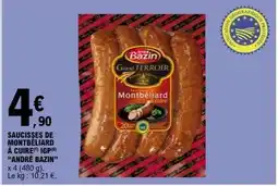 E.Leclerc SAUCISSES DE MONTBÉLIARD À CUIRE IGP ANDRÉ BAZIN offre