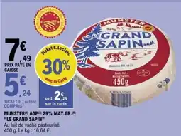 E.Leclerc Munster AOP 29% Mat.Gr. Le Grand Sapin offre