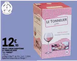 E.Leclerc VIN DE L'UNION EUROPÉENNE LE TONNELIER ROSE J.L. PARSAT offre