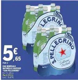 E.Leclerc Eau Minérale Naturelle Gazeuse 'San Pellegrino' offre