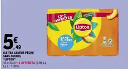 E.Leclerc Ice Tea Saveur Pêche Sans Sucres Lipton offre