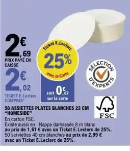E.Leclerc 50 ASSIETTES PLATES BLANCHES 23 CM HOMESIDE offre