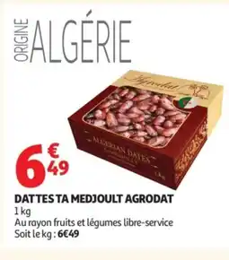 Auchan AGRODAT Dattesta medjoult offre