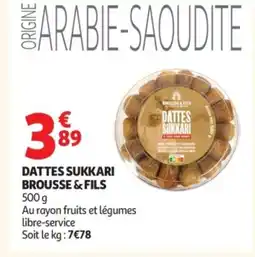 Auchan BROUSSE&FILS Dattes sukkari offre