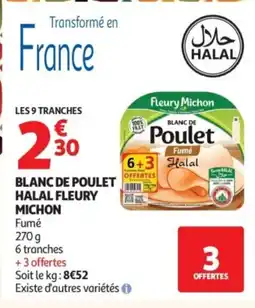 Auchan FLEURY MICHON Blanc de poulet halal offre