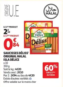 Auchan ISLA DÉLICE Saucisses déliss' original halal offre