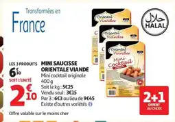 Auchan ORIENTALE VIANDE Mini saucisse offre